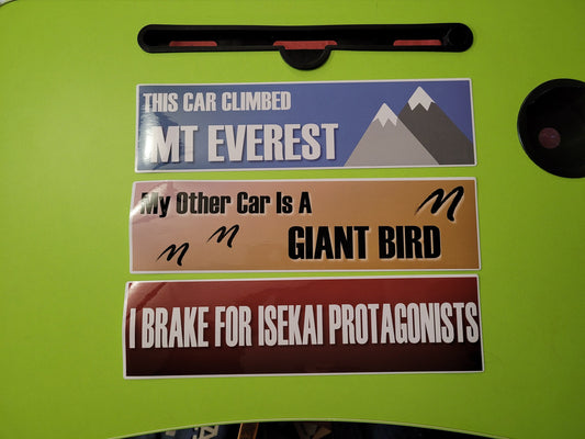 Joke Slogan Bumper Stickers - Everest, Giant Bird, Isekai
